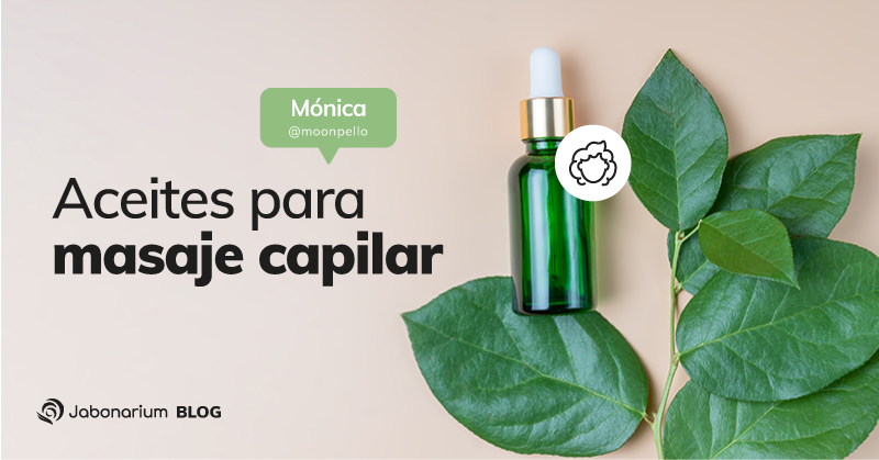 Aceites para masaje capilar