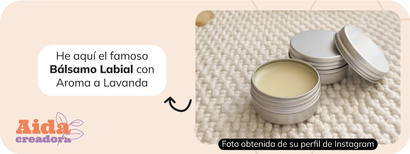 Semana Creadoras: Aida y su Bálsamo Labial de Lavanda