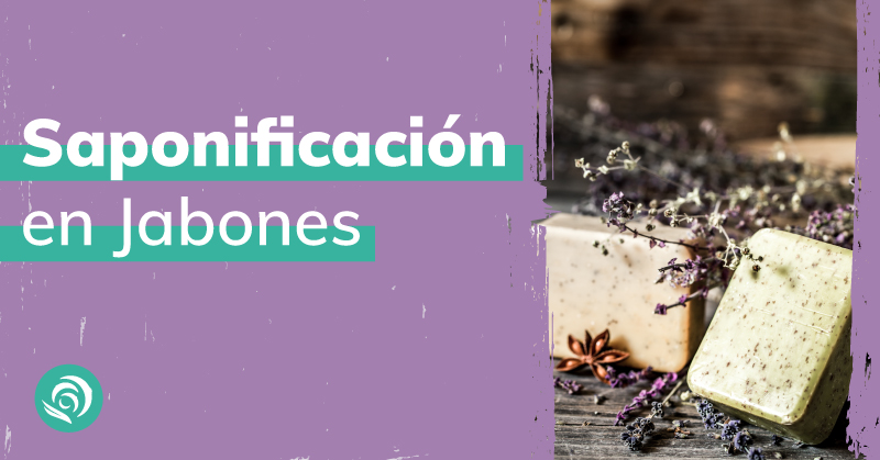 Saponificación en Jabones