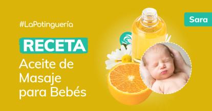 Cómo hacer Aceite de Masaje para Bebés con Sésamo y Manzanilla