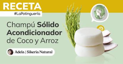 Cómo hacer Champú Acondicionador casero con Polvo de Arroz y Aceite de Coco