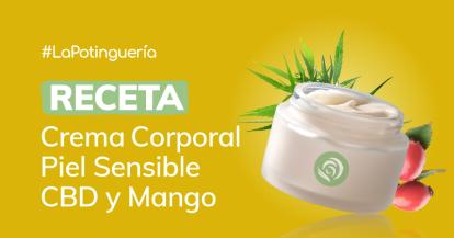 Cómo hacer Crema Corporal con CBD y Mango para Piel Sensible y Seca