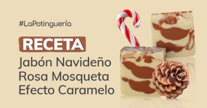 Cómo hacer Jabón Navideño de Rosa Mosqueta con Efecto Caramelo