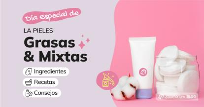 Ingrédients et recettes pour les peaux grasses et mixtes