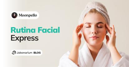 Rutina Facial Express con Ingredientes Naturales