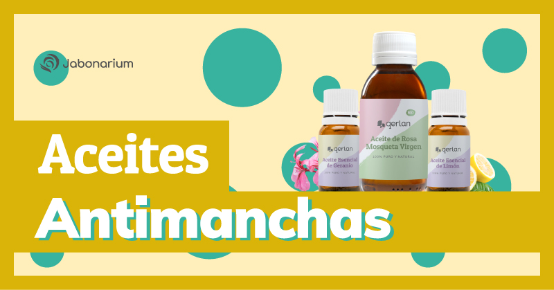 como eliminar o reducir las manchas con aceites vegetales y esenciales